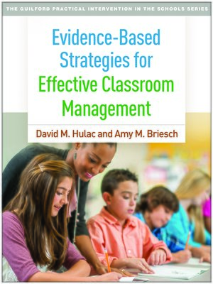 cover image of Evidence-Based Strategies for Effective Classroom Management